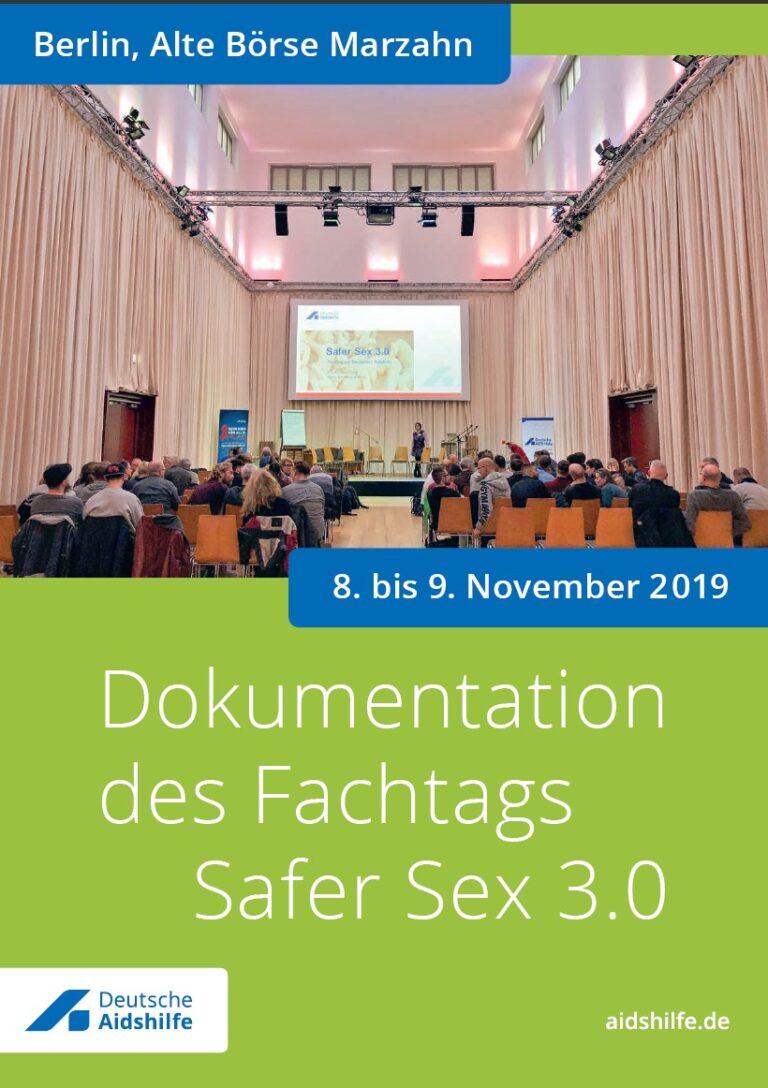 Documentation of the Safer Sex 3.0 symposium
