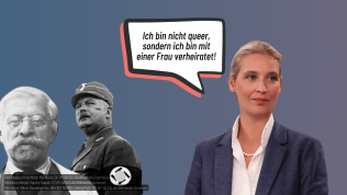 A collage of three people: Magnus Hirschfeld, Ernst Röhm and Alice Weidel. Above Alice Weidel is a speech bubble that reads: I'm not queer, I'm married to a woman.